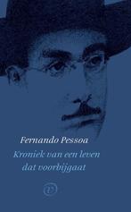 9789028220089 Kroniek van een leven dat voorbijgaat, Boeken, Verzenden, Nieuw, Fernando Pessoa