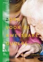 Zorg voor de kwetsbare oudere 9789031369416, Verzenden, Zo goed als nieuw, R.J. Schim van der Loeff-van Veen
