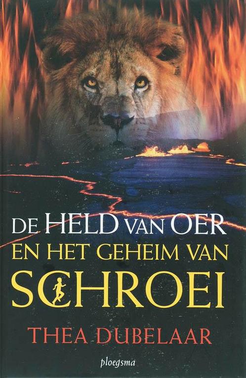 De held van Oer en het geheim van Schroei / Ploegsma kinder-, Boeken, Kinderboeken | Jeugd | 10 tot 12 jaar, Gelezen, Verzenden