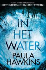 In het water 9789400503892 Paula Hawkins, Boeken, Thrillers, Verzenden, Gelezen, Paula Hawkins