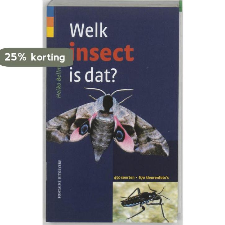 Welk insect is dat? 9789059561687 H. Bellmann, Boeken, Hobby en Vrije tijd, Gelezen, Verzenden