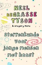 Sterrenkunde voor jonge mensen met haast 9789057125317, Boeken, Wetenschap, Verzenden, Gelezen, Neil Degrasse Tyson