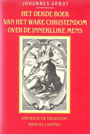 Arndt, Johannes-Het derde boek van het ware Christendom over beschikbaar voor biedingen