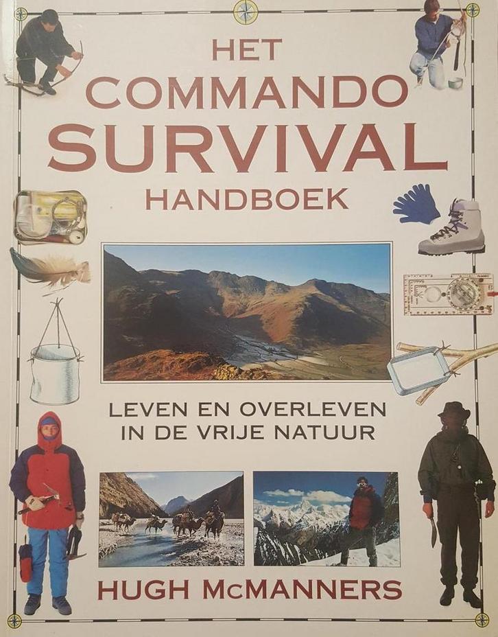 Het commando survival handboek 9789021593067 H. MacManners, Boeken, Hobby en Vrije tijd, Gelezen, Verzenden