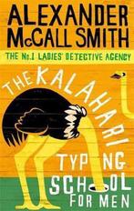 Kalahari Typing School For Men 9780349117041, Boeken, Verzenden, Gelezen, Alexander McCall Smith