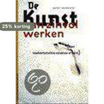 KUNST VAN ZINVOL WERKEN 9789055941315 G. Hamaker, Boeken, Verzenden, Gelezen, G. Hamaker