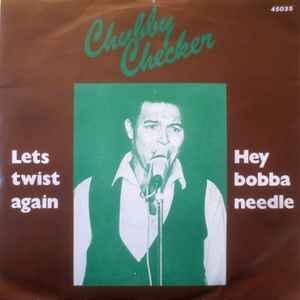 vinyl single 7 inch - Chubby Checker - Lets Twist Again..., Cd's en Dvd's, Vinyl Singles, Zo goed als nieuw, Verzenden