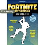 Hoe word je # 1 / Fortnite Battle Royale 9789021570822, Boeken, Verzenden, Gelezen, Jason R. Rich