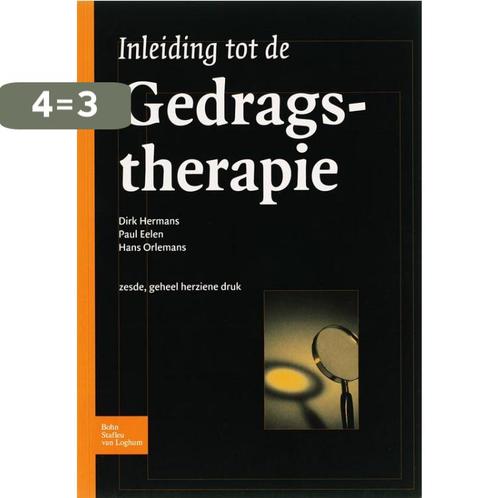 Inleiding tot de gedragstherapie 9789031342884 D. Hermans, Boeken, Psychologie, Gelezen, Verzenden