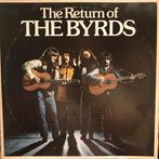 LP gebruikt - The Byrds - The Return Of The Byrds, Verzenden, Zo goed als nieuw