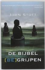 Bijbel (be)grijpen 9789063181109 John Stott, Boeken, Verzenden, Gelezen, John Stott