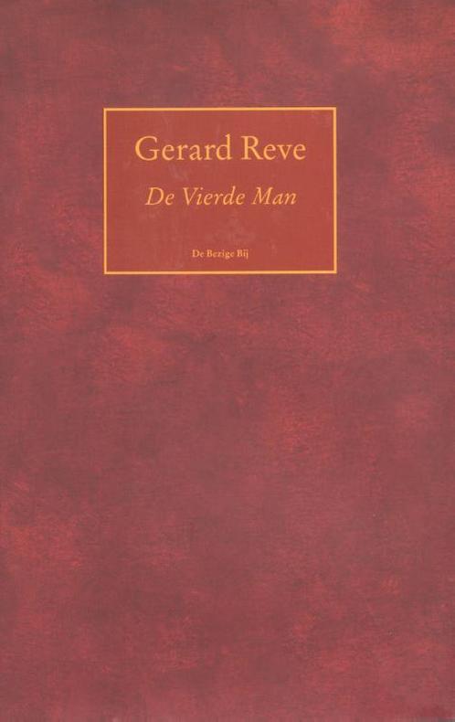 De vierde man 9789023421818 Gerard Reve, Boeken, Romans, Gelezen, Verzenden