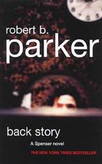 Back Story 9781842430972 Robert B. Parker, Boeken, Verzenden, Gelezen, Robert B. Parker