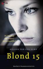 Blond 15 9789461090348 Heleen van der Kemp, Boeken, Verzenden, Gelezen, Heleen van der Kemp