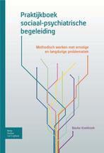 Praktijkboek sociaal-psychiatrische begeleiding, Boeken, Verzenden, Gelezen, Bauke Koekkoek
