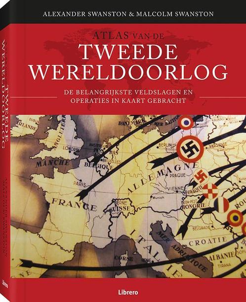 Atlas van de Tweede Wereldoorlog 9789089983893, Boeken, Geschiedenis | Wereld, Zo goed als nieuw, Verzenden