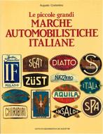 LE PICCOLE GRANDI, MARCHE AUTOMOBILISTICHE ITALIANE, Nieuw, Author