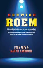 Eeuwige roem 9789021457697 Eddy Zoey, Verzenden, Gelezen, Eddy Zoey