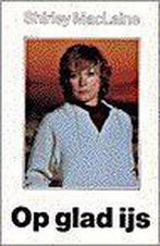 Op glad ijs 9789020249668 Shirley MacLaine, Boeken, Verzenden, Gelezen, Shirley MacLaine