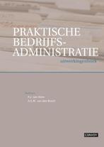 Praktische bedrijfsadministratie 9789079564903, Boeken, Verzenden, Zo goed als nieuw, A. van den Bosch