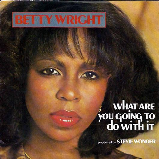 Single - Betty Wright - What Are You Going To Do With It, Cd's en Dvd's, Vinyl | R&B en Soul, Verzenden