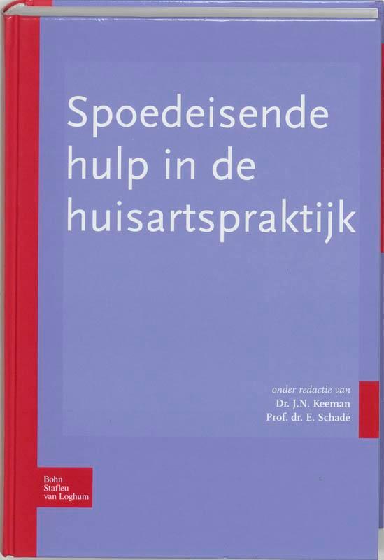 Spoedeisende Hulp In De Huisartspraktijk 9789031343713, Boeken, Wetenschap, Gelezen, Verzenden