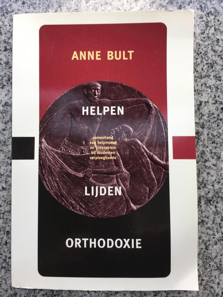 Helpen lijden orthodoxie (Anne Bult), Boeken, Studieboeken en Cursussen, Gelezen, Verzenden