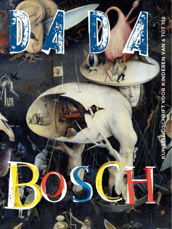 DADA Jheronimus Bosch / Dada 9789059306639, Boeken, Overige Boeken, Gelezen, Verzenden