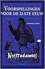 VOORSPELLINGEN VOOR DE 21STE EEUW NOSTRADAMUS 9789043900362, Verzenden, Gelezen, M. Dimde