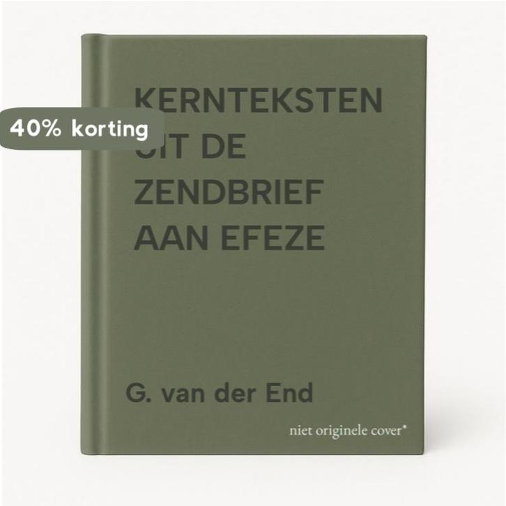 KERNTEKSTEN UIT DE ZENDBRIEF AAN EFEZE 9789033121746, Boeken, Godsdienst en Theologie, Gelezen, Verzenden