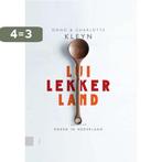 Luilekkerland 9789462987395 Charlotte Kleyn, Boeken, Kookboeken, Verzenden, Zo goed als nieuw, Charlotte Kleyn