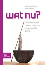 Wat nu? | 9789036807616 | Jaap Schuurmans ; Bert Ummelen, Zo goed als nieuw, Jaap Schuurmans ; Bert Ummelen