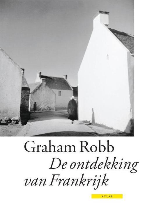 De ontdekking van Frankrijk 9789045007885, Boeken, Schoolboeken, Zo goed als nieuw, Verzenden