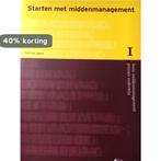 Starten met middenmanagement / Serie middenmanagement, Verzenden, Zo goed als nieuw, P. van Agten