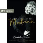 LEVEN MET MIJN ZUS MADONNA 9789049200527 Christophor Ciccone, Verzenden, Gelezen, Christophor Ciccone