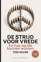 De strijd voor vrede 9789463102223, Verzenden, Zo goed als nieuw