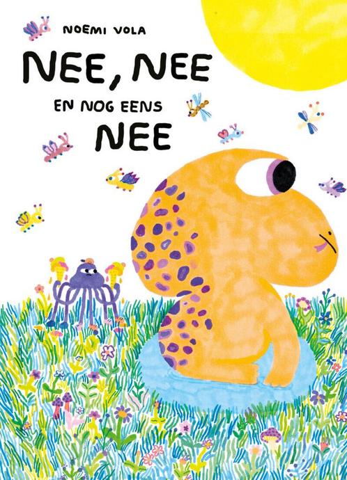 Nee, nee en nog eens nee 9789493408036 Noemi Vola, Boeken, Kinderboeken | Jeugd | 13 jaar en ouder, Zo goed als nieuw, Verzenden