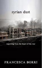 Syrian Dust 9781609806613 Francesca Borri, Verzenden, Gelezen, Francesca Borri