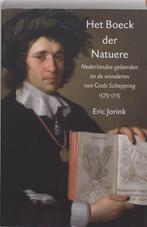 Het boek der Natuere 9789059970274 E. Jorink, Boeken, Verzenden, Zo goed als nieuw, E. Jorink