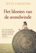 Het bloeien van de avondwinde 9789461642738 Jetta Carleton, Verzenden, Gelezen, Jetta Carleton