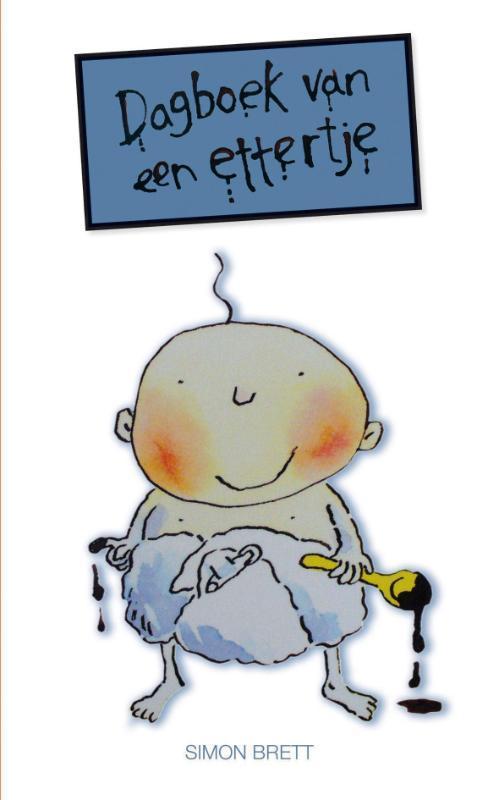 Dagboek Van Een Ettertje 9789049103866 Simon Brett, Boeken, Zwangerschap en Opvoeding, Gelezen, Verzenden