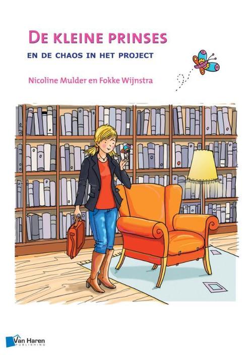 De kleine prinses en de chaos in het project 9789401800112, Boeken, Wetenschap, Gelezen, Verzenden
