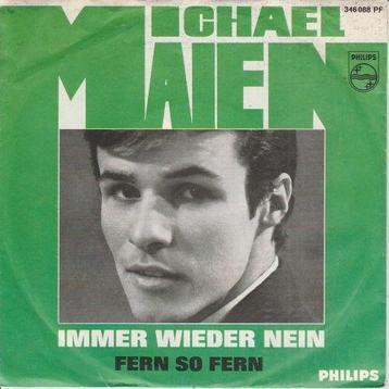 Michael Maien - Immer Wieder Nein (Non, Non, Non) + Fern ... beschikbaar voor biedingen