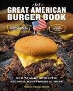 9781419765148 The Great American Burger Book (Expanded an..., Verzenden, Nieuw, George Motz