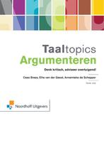 Taaltopics argumenteren 9789001809485 Cees Braas, Gelezen, Cees Braas, Ellie van der Geest, Verzenden