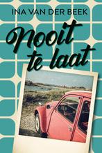 Nooit te laat (9789020557312, Ina van der Beek), Boeken, Verzenden, Nieuw