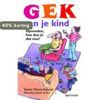 Gek Van Je Kind 9789027421852 Saskia Nihom-Nstad, Boeken, Verzenden, Gelezen, Saskia Nihom-Nstad