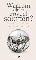 Waarom zijn er zoveel soorten? 9789050113083, Verzenden, Gelezen, Menno Schilthuizen