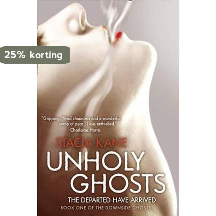 Unholy Ghosts 9780007352814 Stacia Kane, Boeken, Taal | Engels, Gelezen, Verzenden