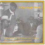 cd - Various - I Can Eagle Rock (Jook Joint Blues From Al..., Verzenden, Zo goed als nieuw